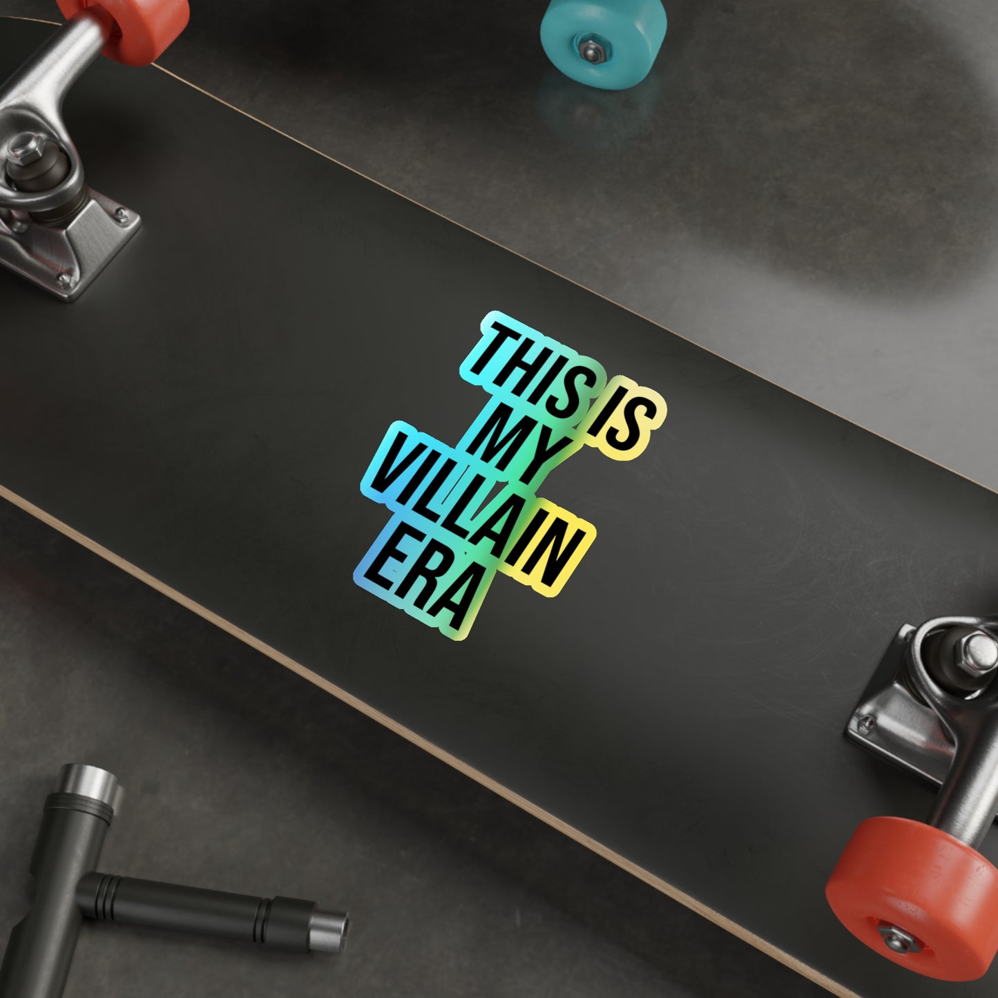 This Is My Villain Era Holographic Die-Cut Sticker