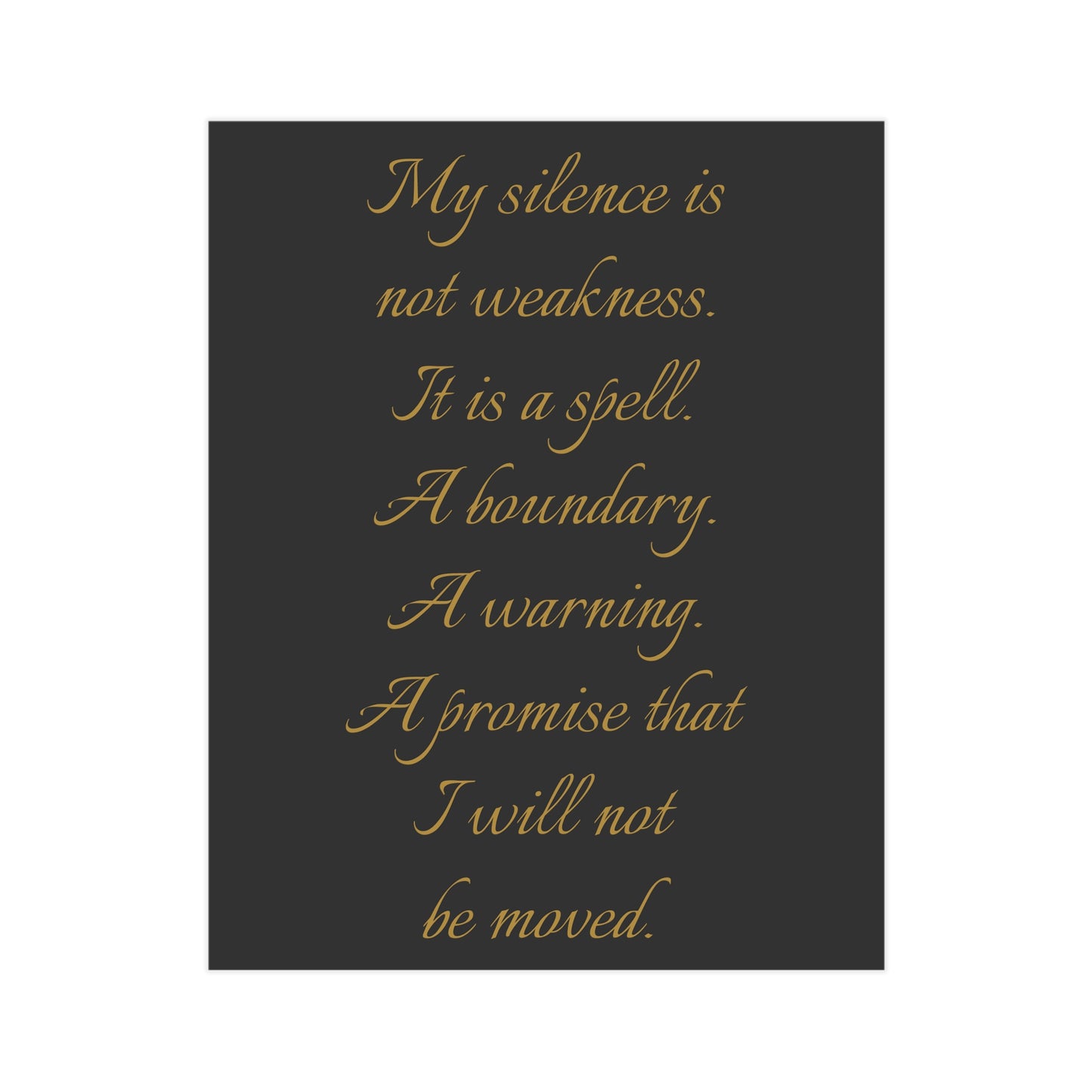 Silence as a Spell Unframed Prints