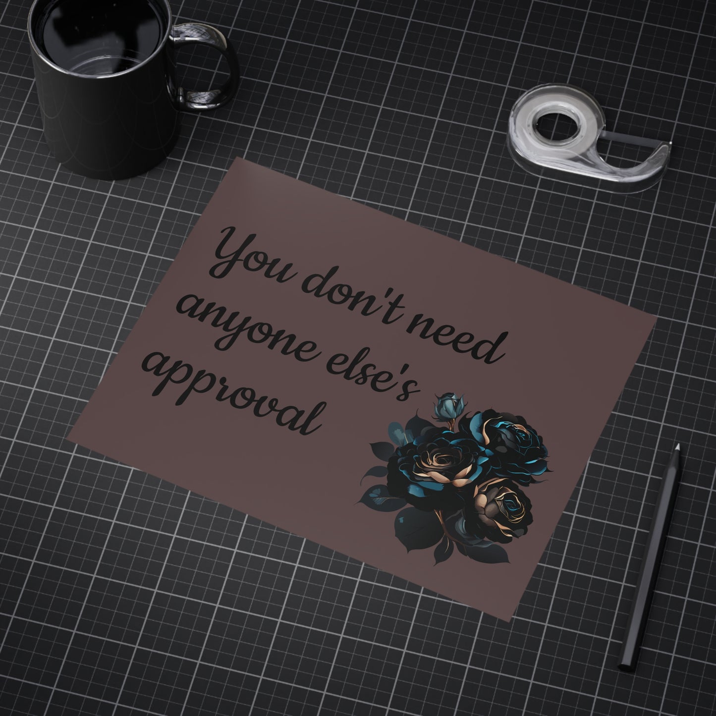 'You don't need anyone else's approval' Wall Art - Bold Confidence Print Gift
