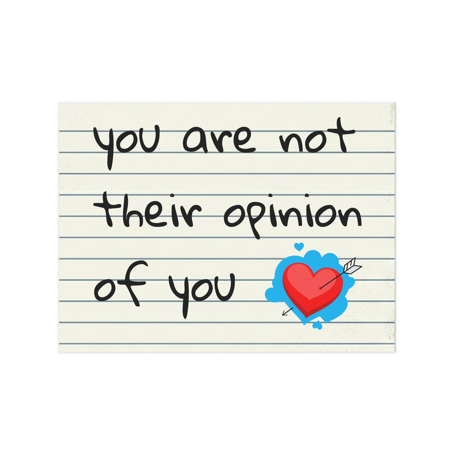 "You Are Not Their Opinion Of You" Wall Art Print - Confidence Empowerment Gift