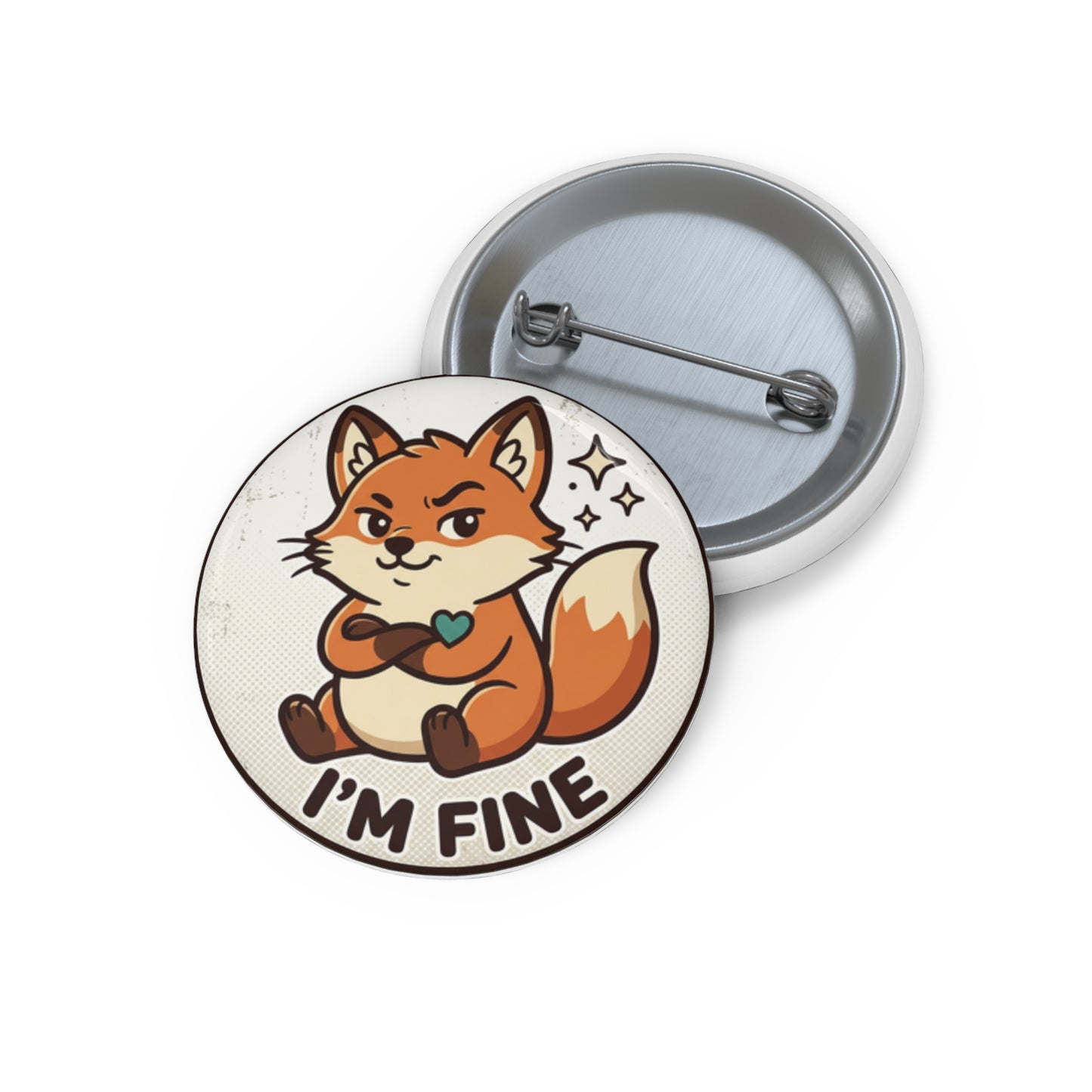 "I'm Fine" Grumpy Fox Pin Button - Sarcastic Relatable Gift