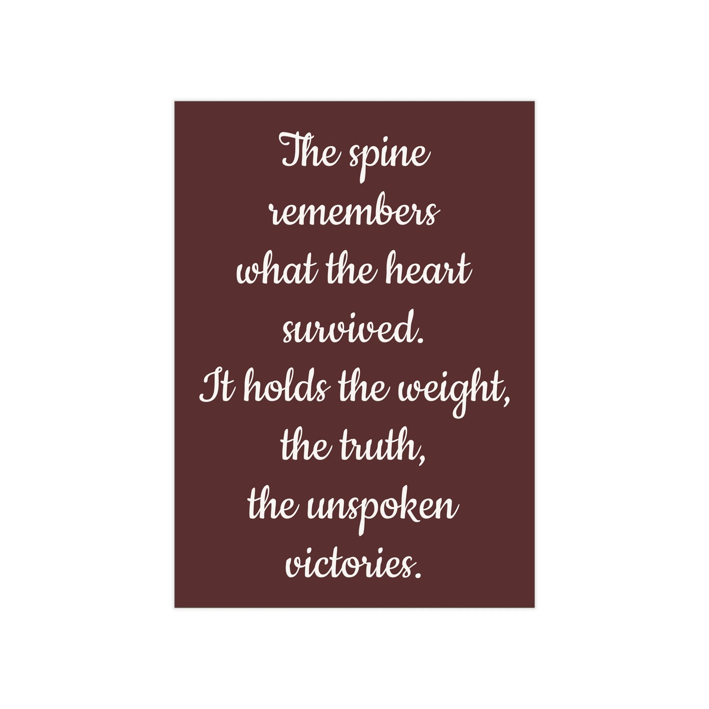 The Spine Remembers Unframed Prints