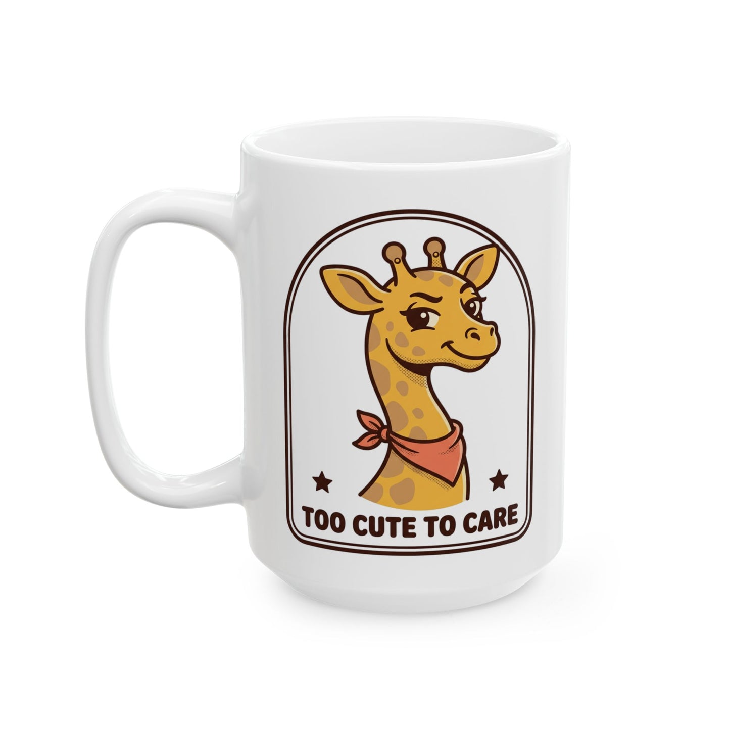 Giraffe "Too Cute To Care" Ceramic Mug - Sassy Unbothered Gift