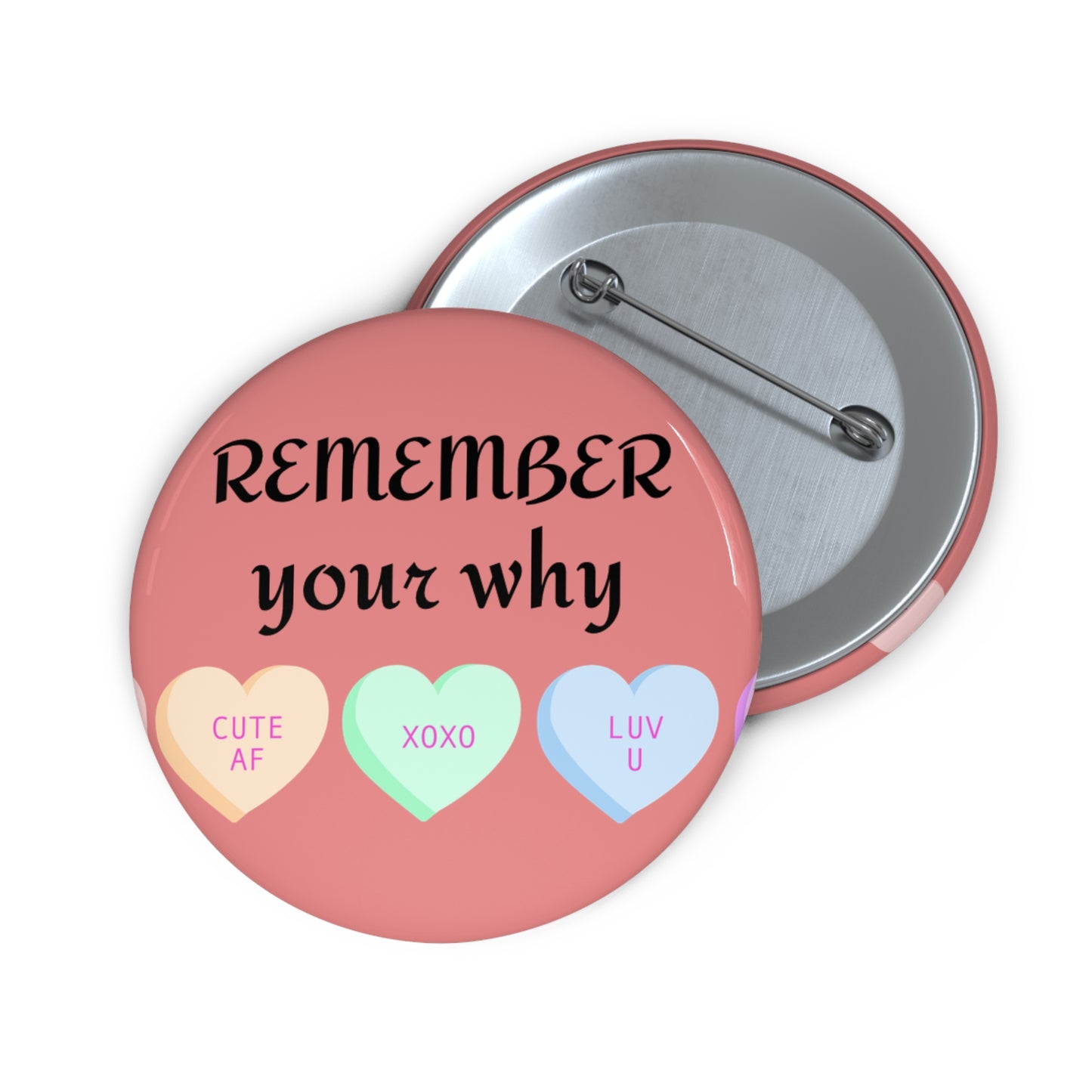 "Remember Your Why" Pin Button - Goal-Setter Motivational Gift