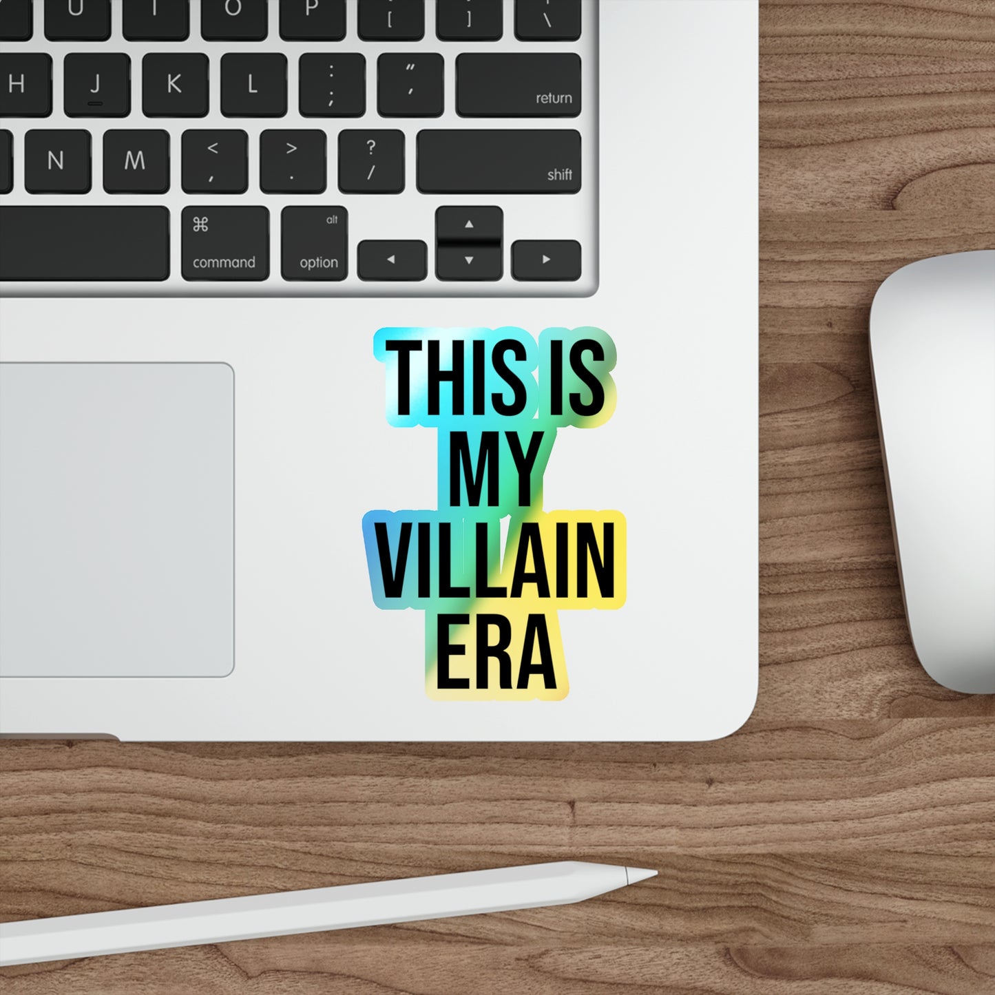 This Is My Villain Era Holographic Die-Cut Sticker