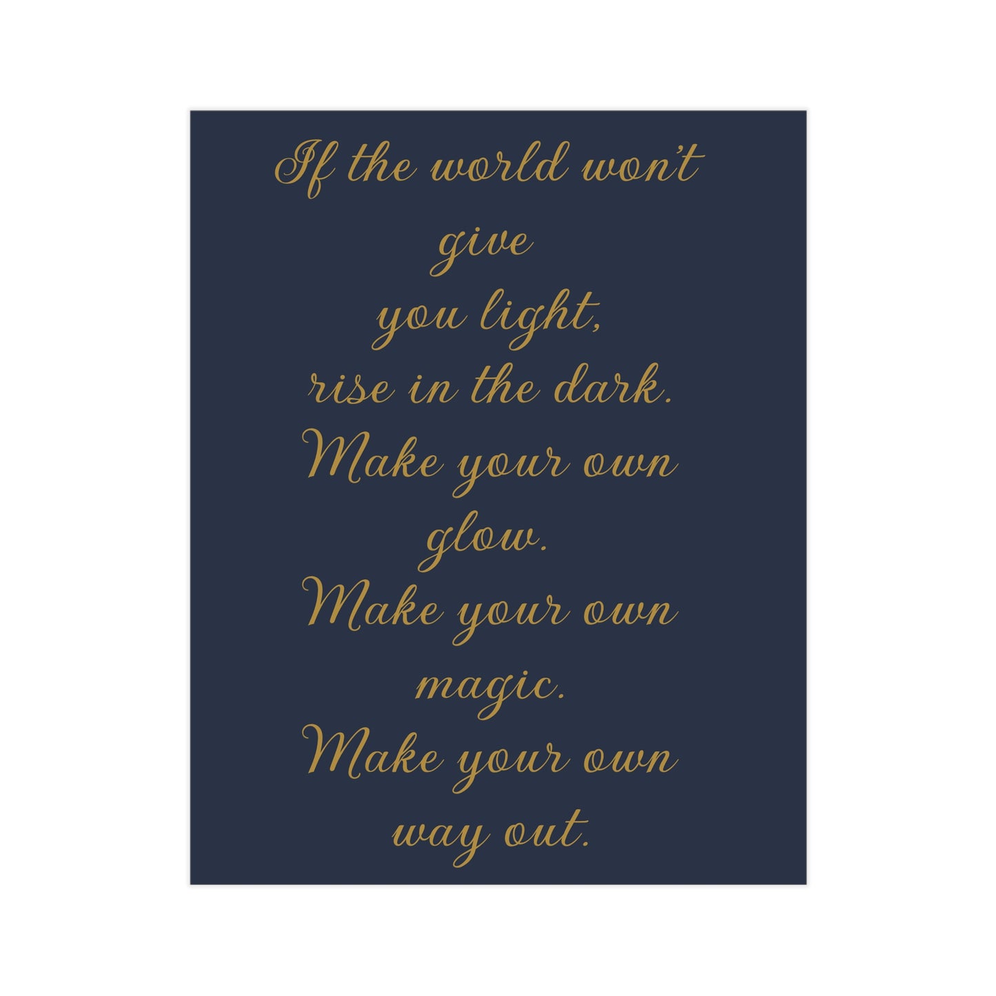 Rise In The Dark Unframed Prints