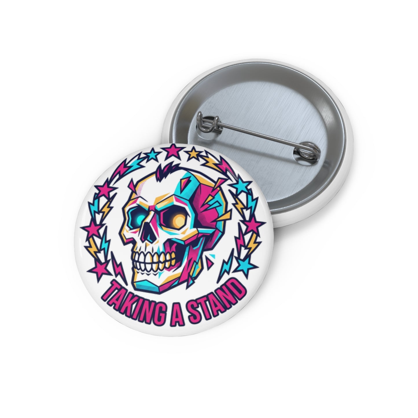 "Taking a Stand" Skull Pin Button - Bold Empowerment Gift