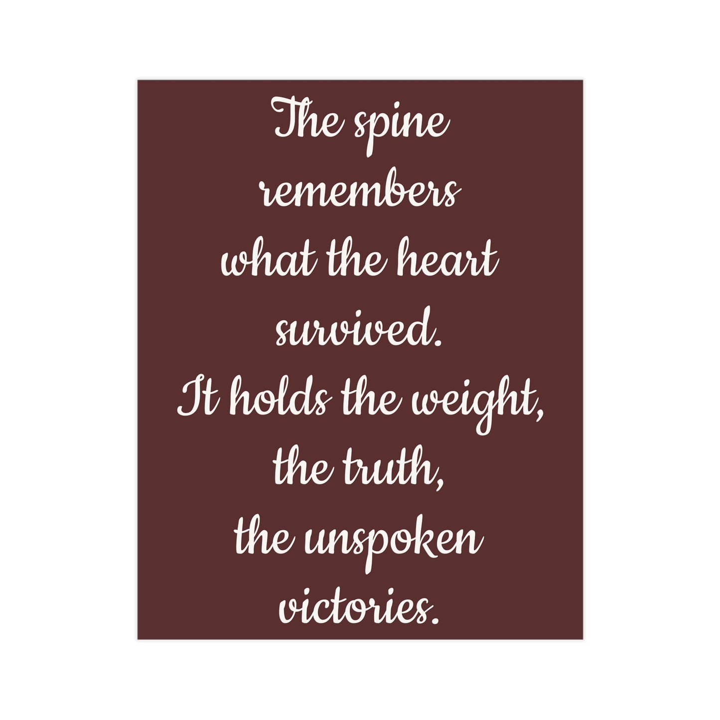 The Spine Remembers Unframed Prints