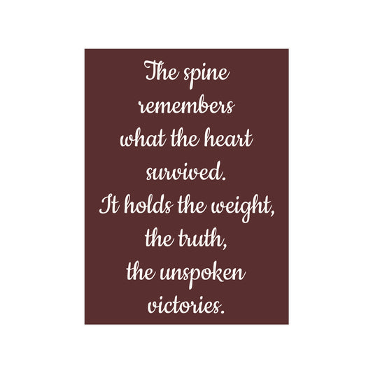 The Spine Remembers Unframed Prints