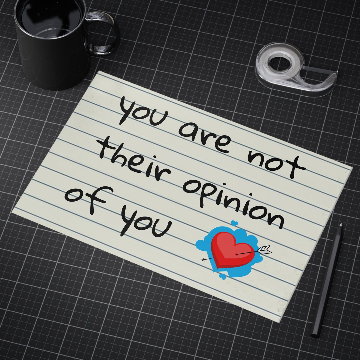 "You Are Not Their Opinion Of You" Wall Art Print - Confidence Empowerment Gift