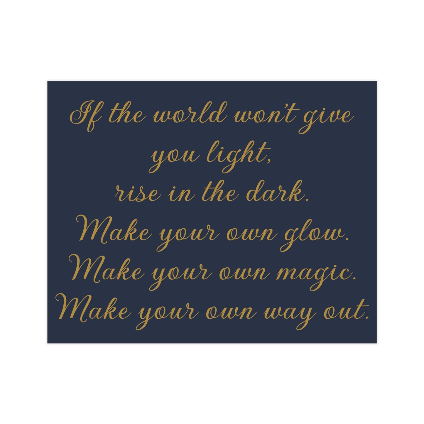 Rise In The Dark Unframed Prints