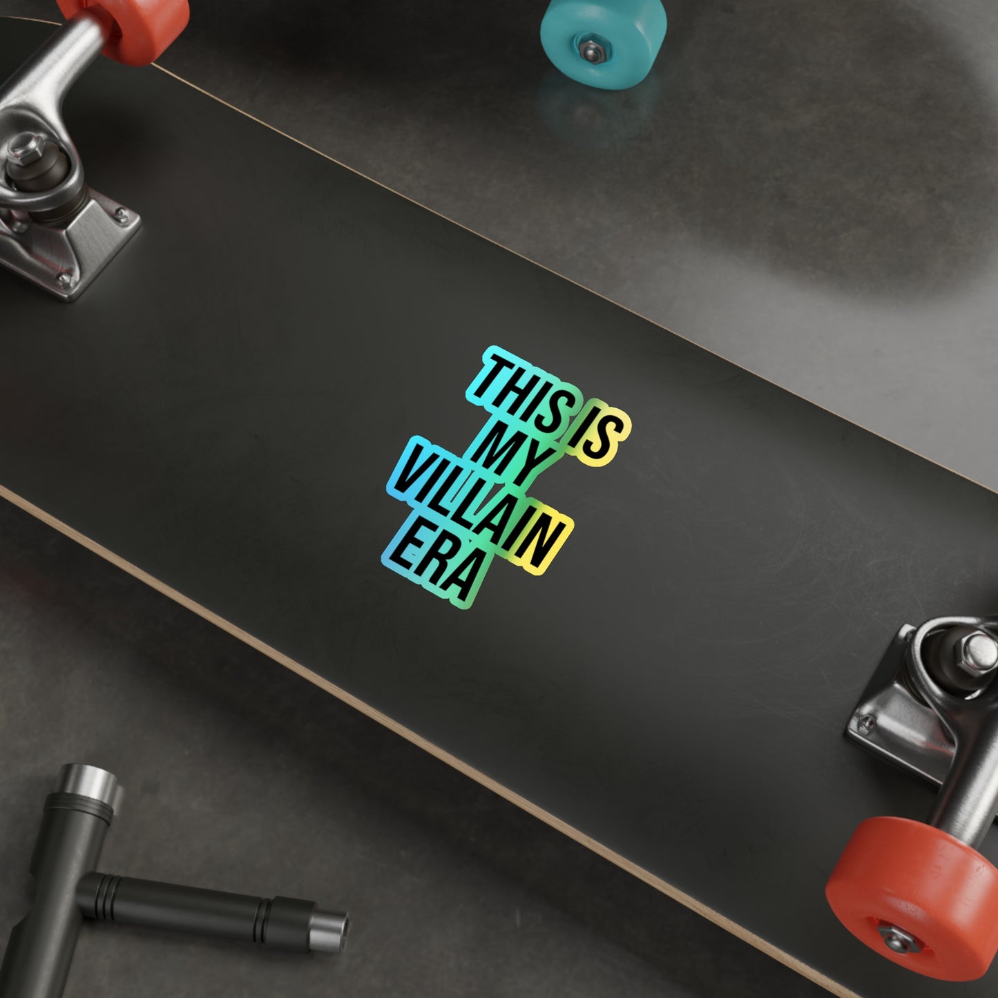 This Is My Villain Era Holographic Die-Cut Sticker