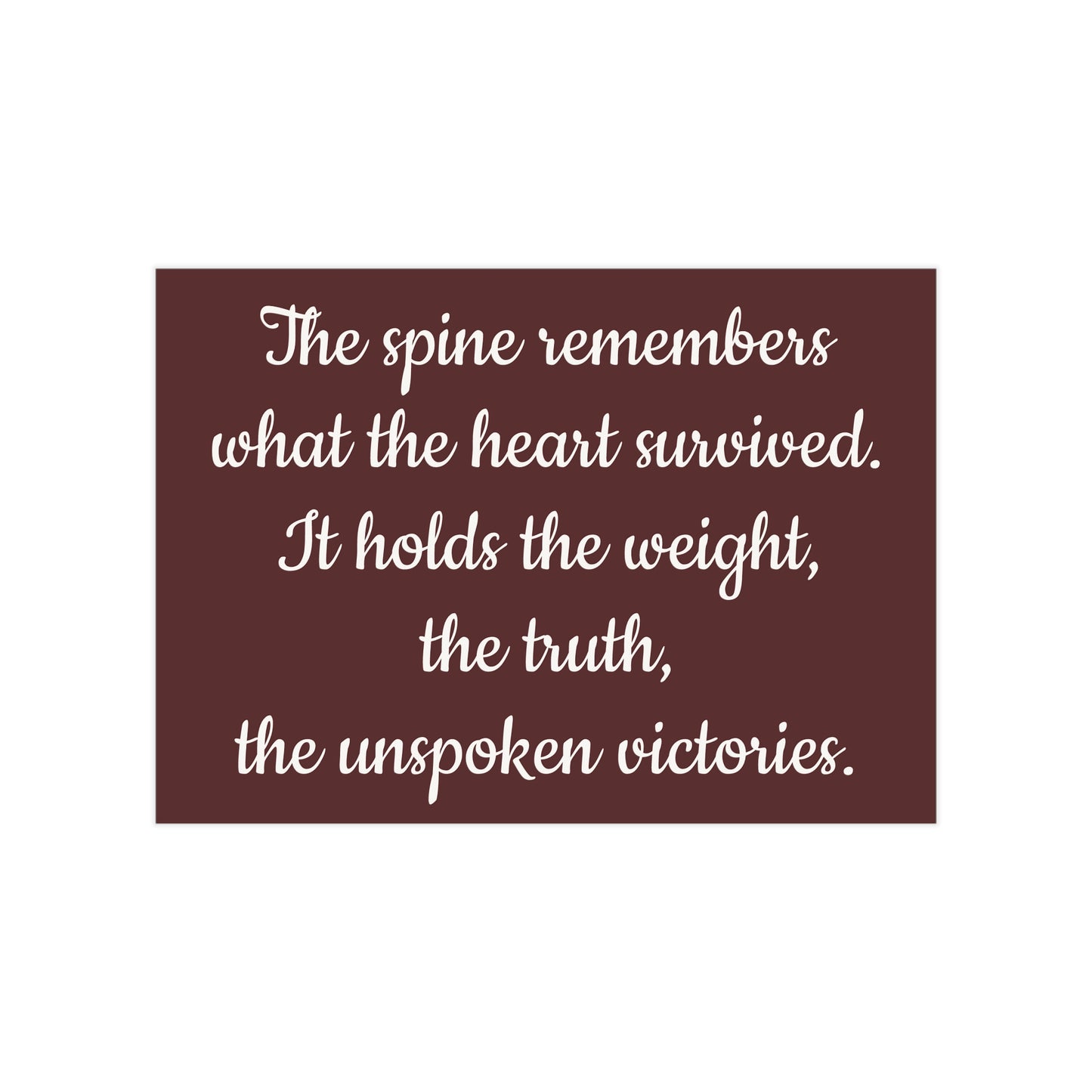 The Spine Remembers Unframed Prints