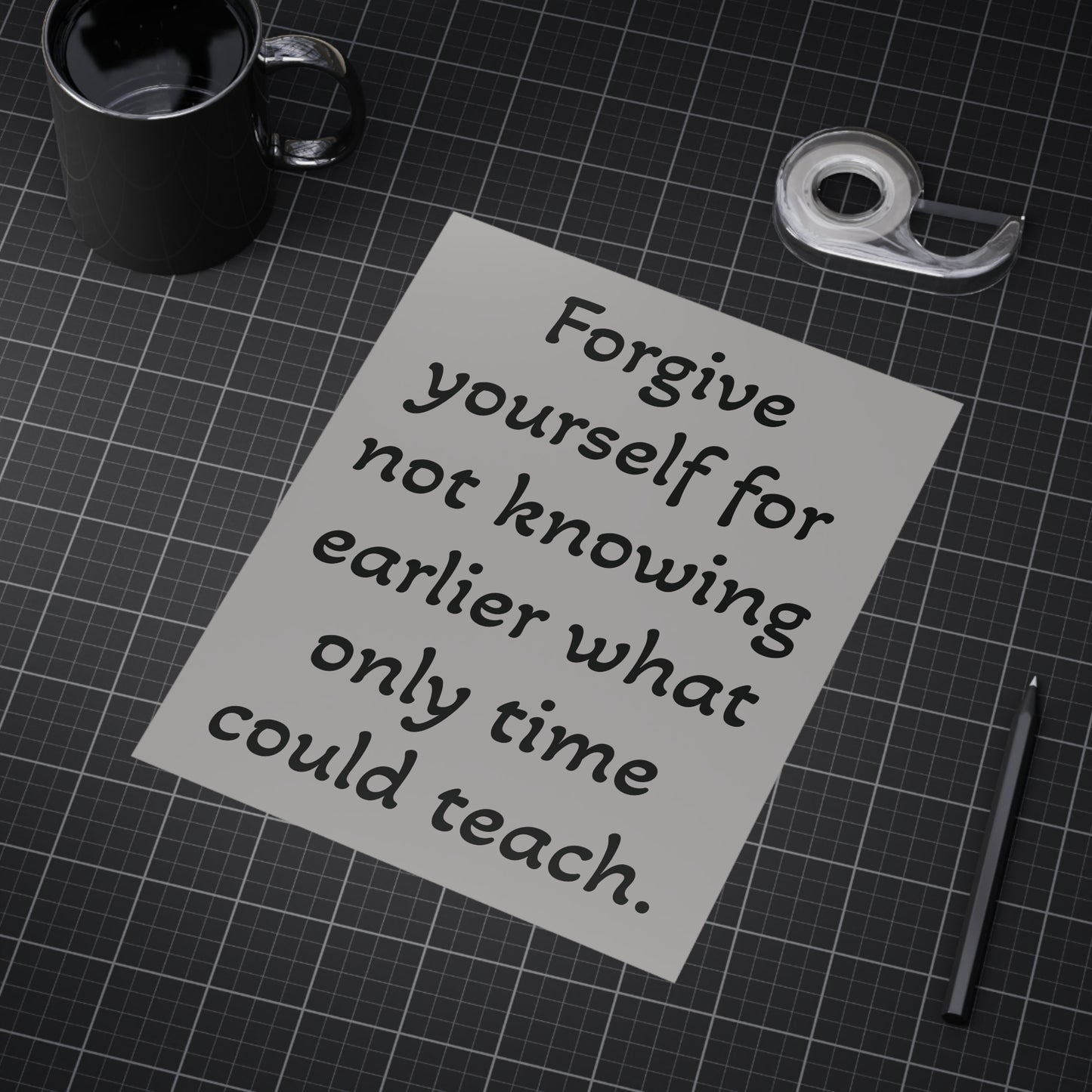 Forgive Yourself Unframed Prints