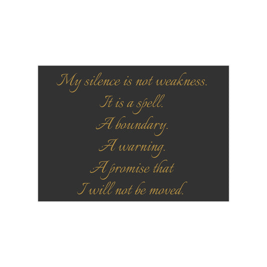Silence as a Spell Unframed Prints