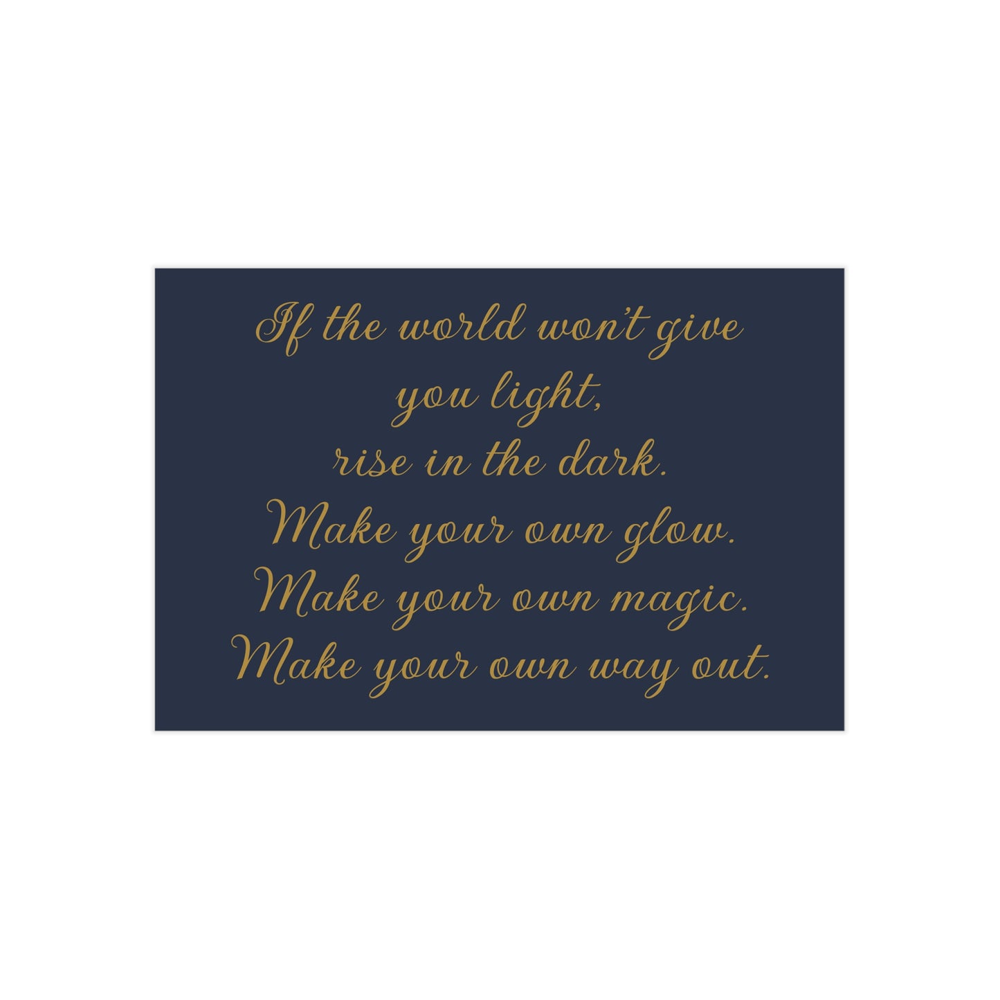 Rise In The Dark Unframed Prints