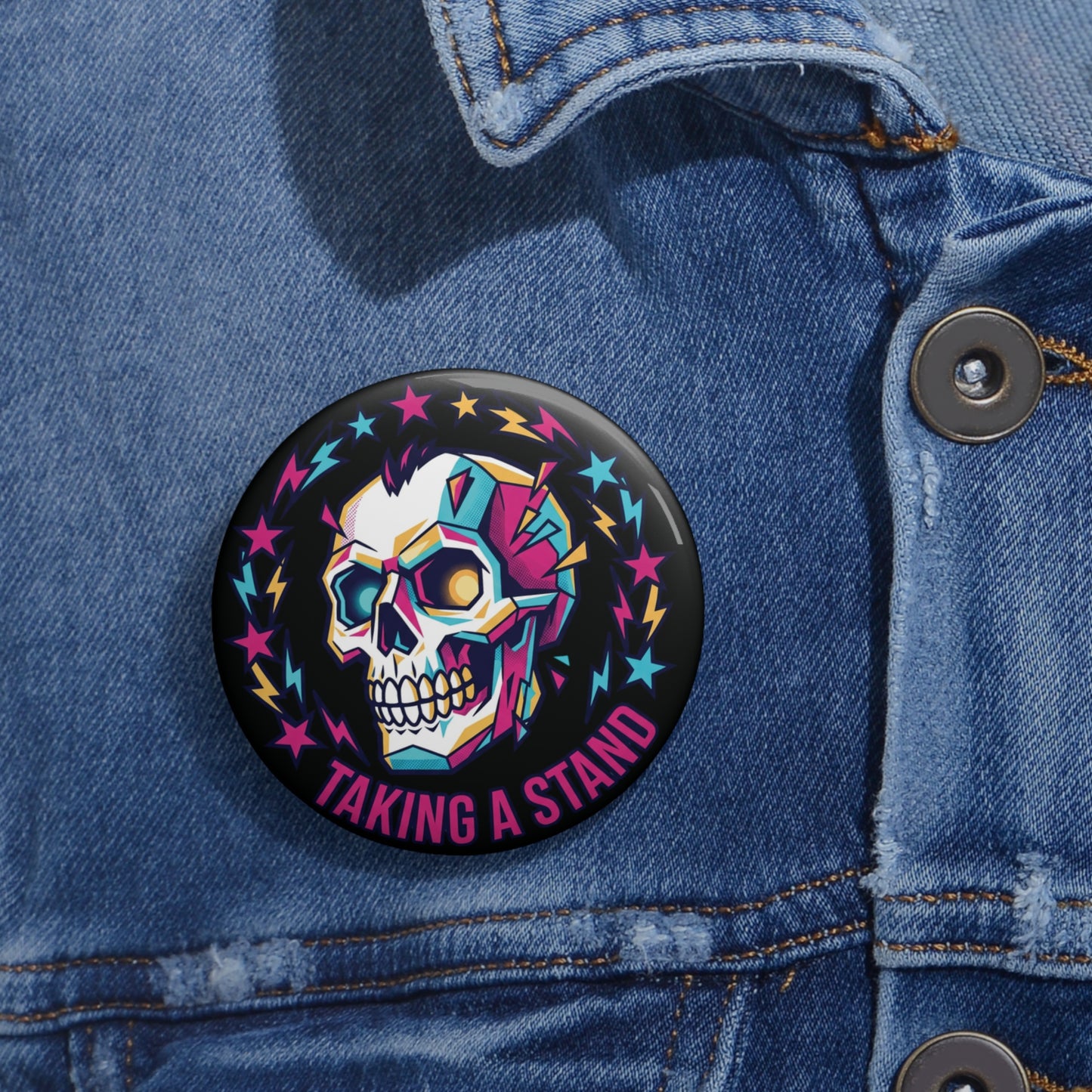 Skull "Taking a Stand" Pin Button - Fierce Confidence Statement Gift