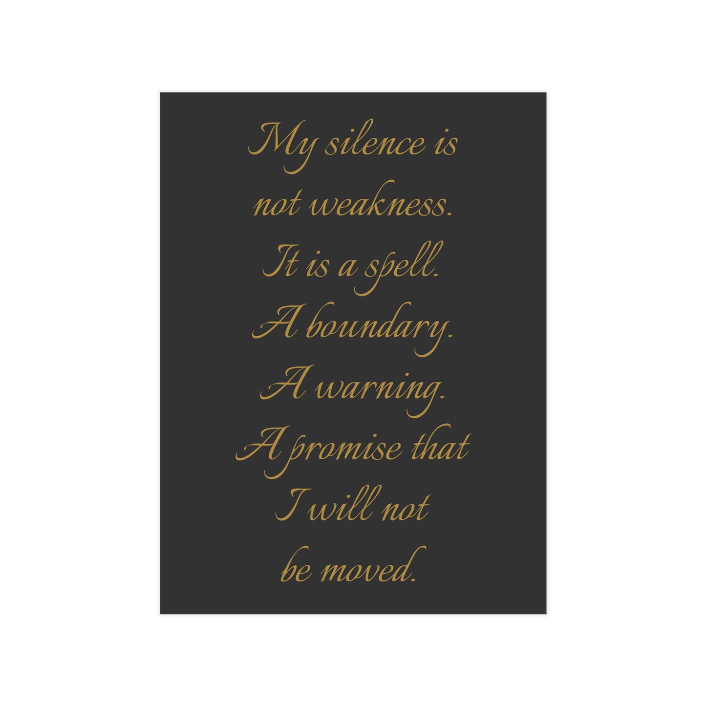 Silence as a Spell Unframed Prints