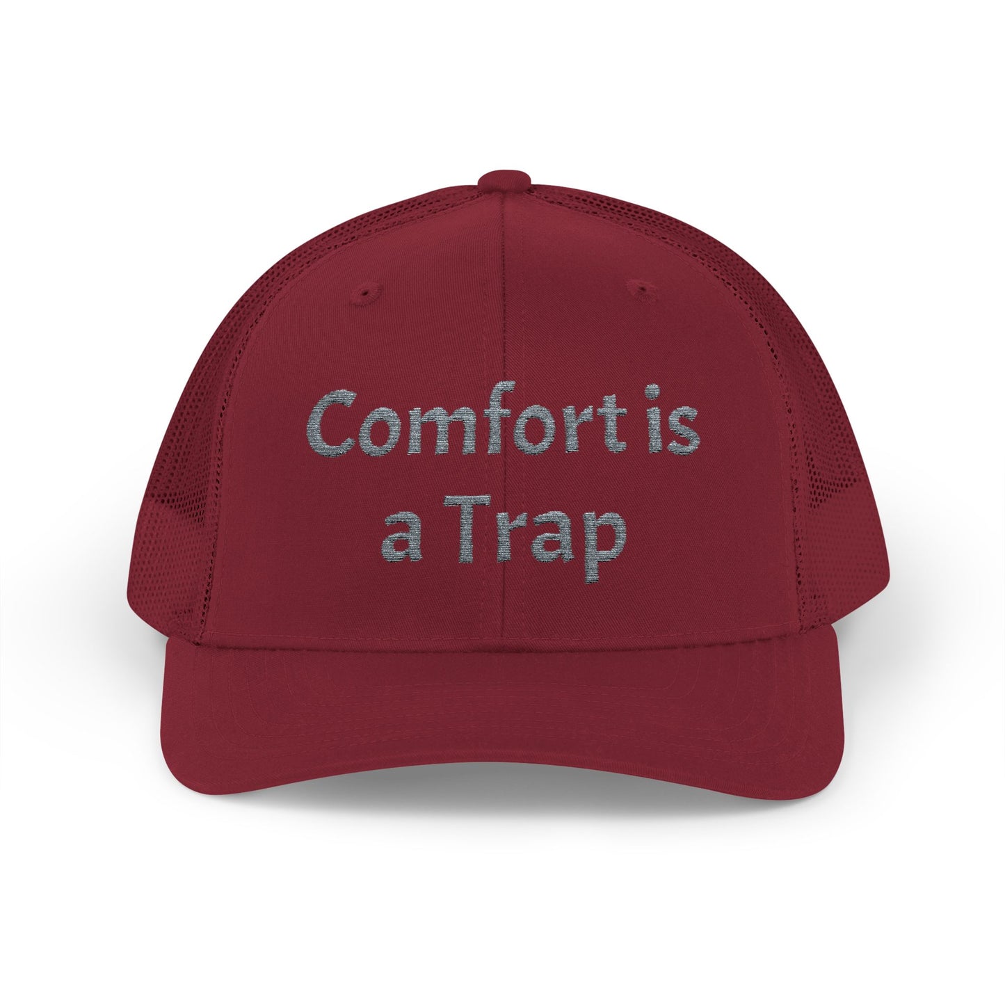 Comfort is a Trap Snapback Trucker Cap