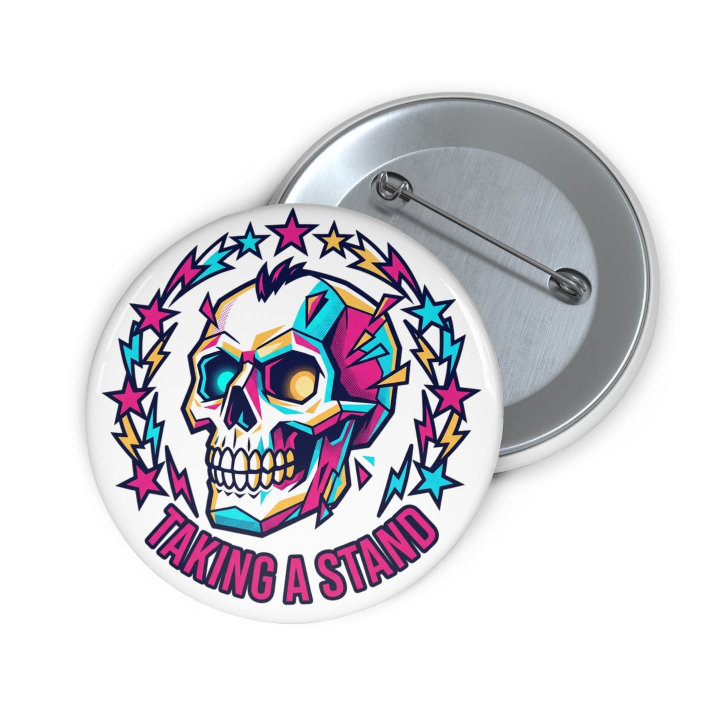 "Taking a Stand" Skull Pin Button - Bold Empowerment Gift