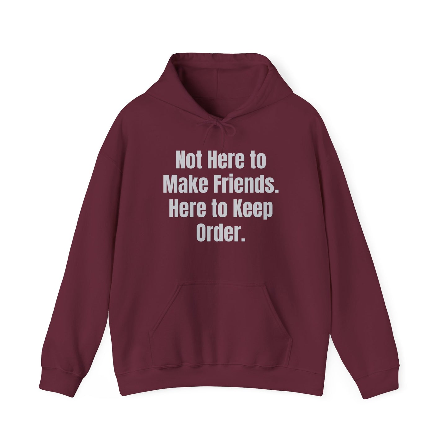 Not Here To Make Friends Unisex Heavy Blend™ Hooded Sweatshirt