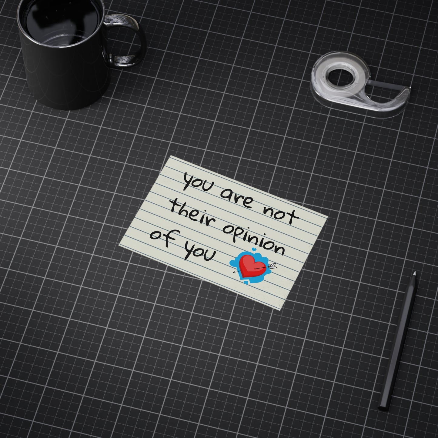 "You Are Not Their Opinion Of You" Wall Art Print - Confidence Empowerment Gift