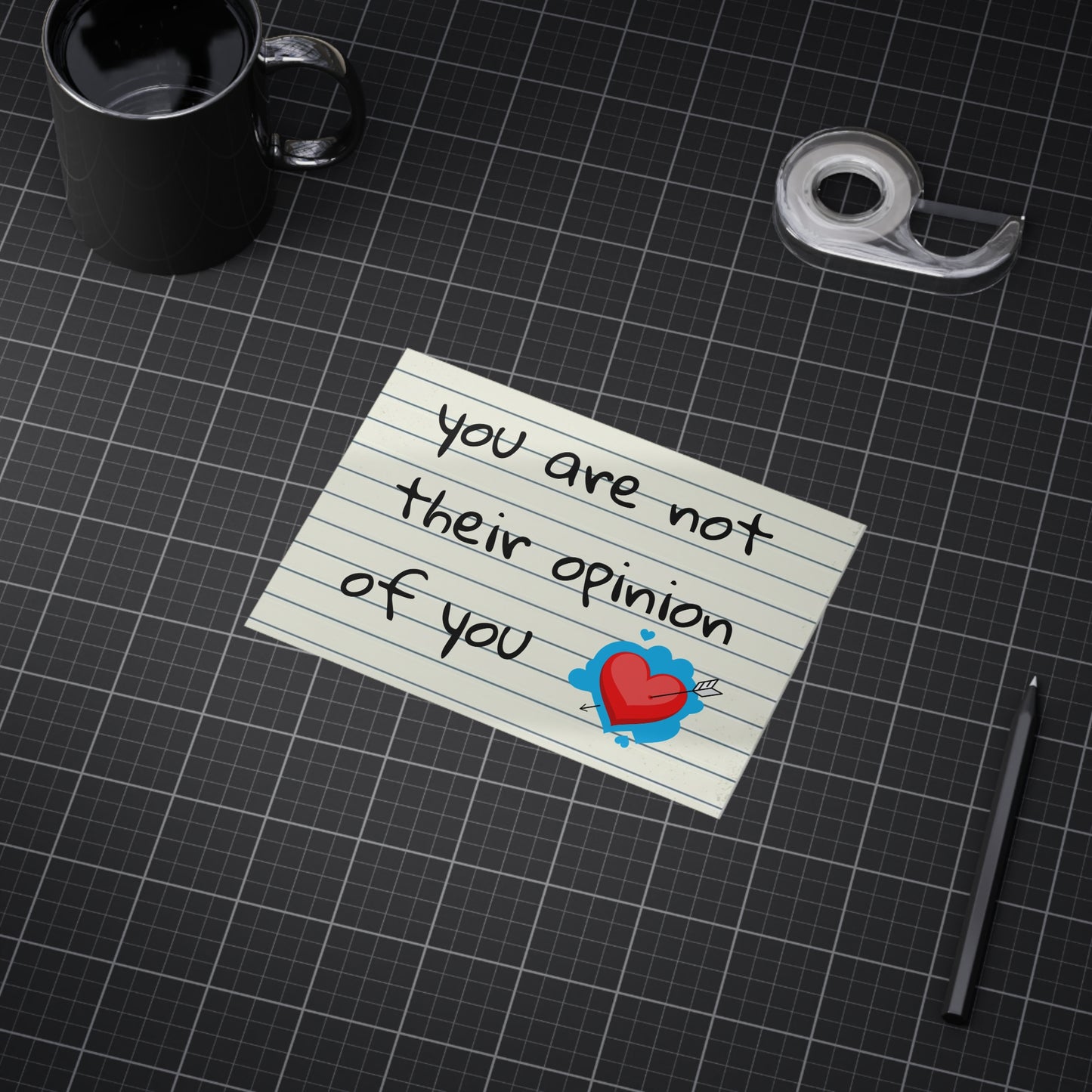"You Are Not Their Opinion Of You" Wall Art Print - Confidence Empowerment Gift