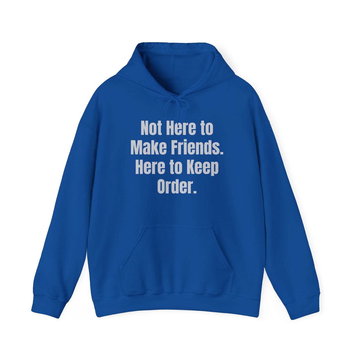 Not Here To Make Friends Unisex Heavy Blend™ Hooded Sweatshirt
