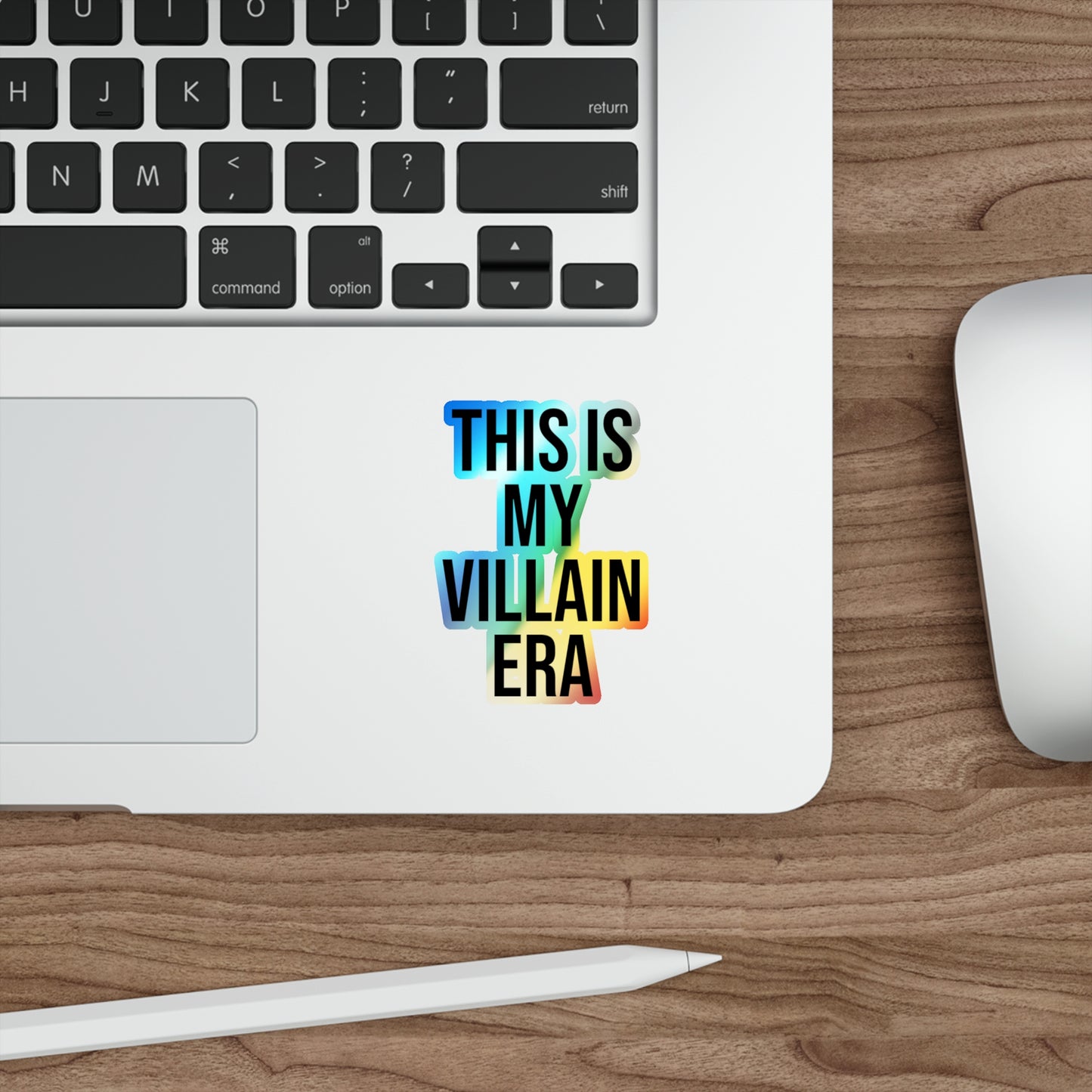 This Is My Villain Era Holographic Die-Cut Sticker