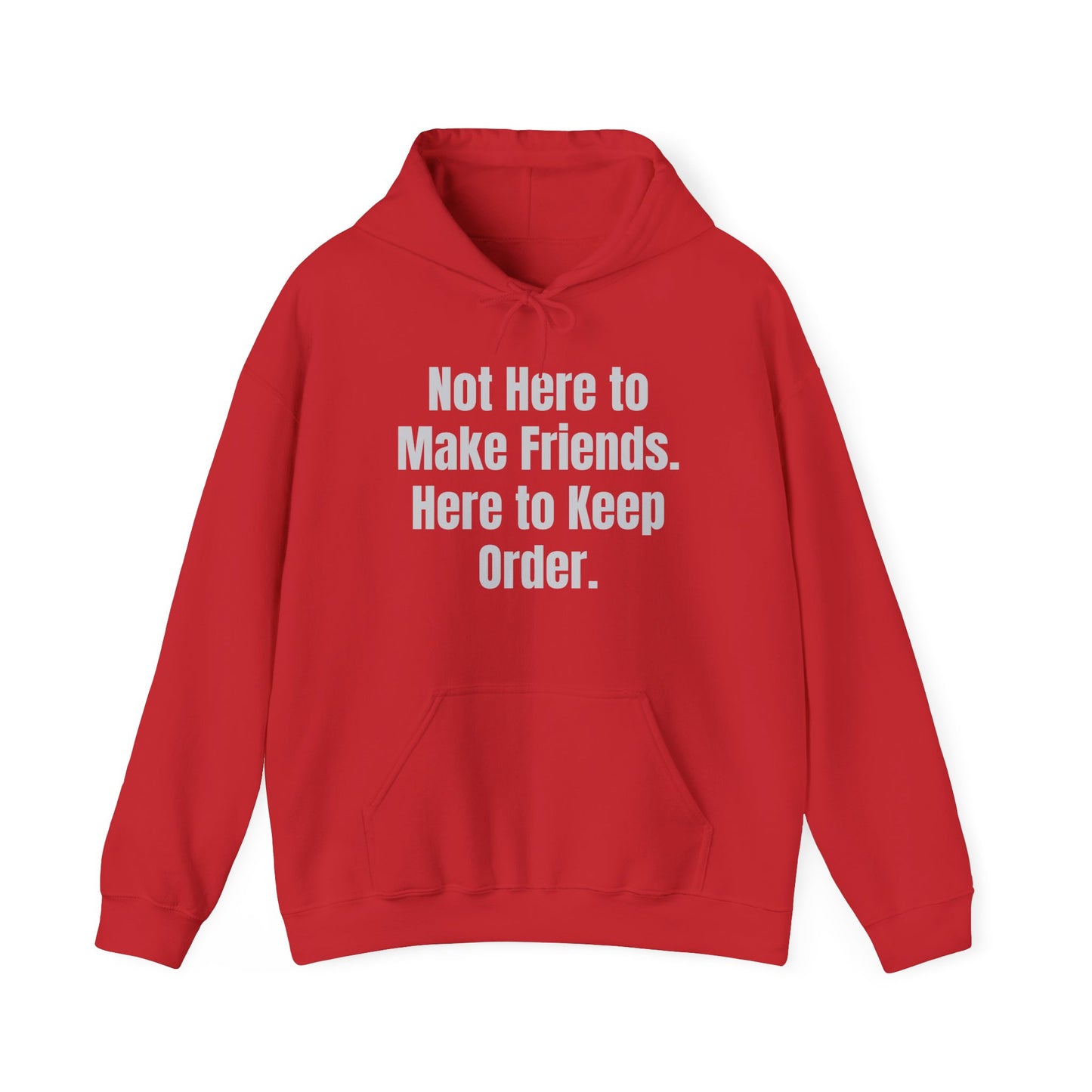 Not Here To Make Friends Unisex Heavy Blend™ Hooded Sweatshirt