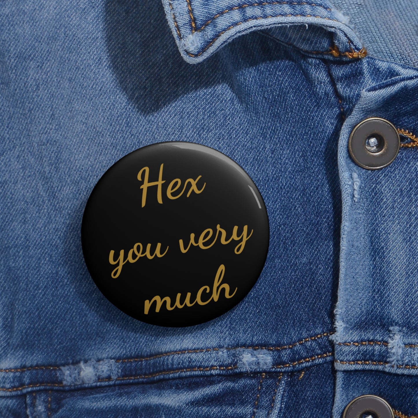 Hex You Very Much Pin Button