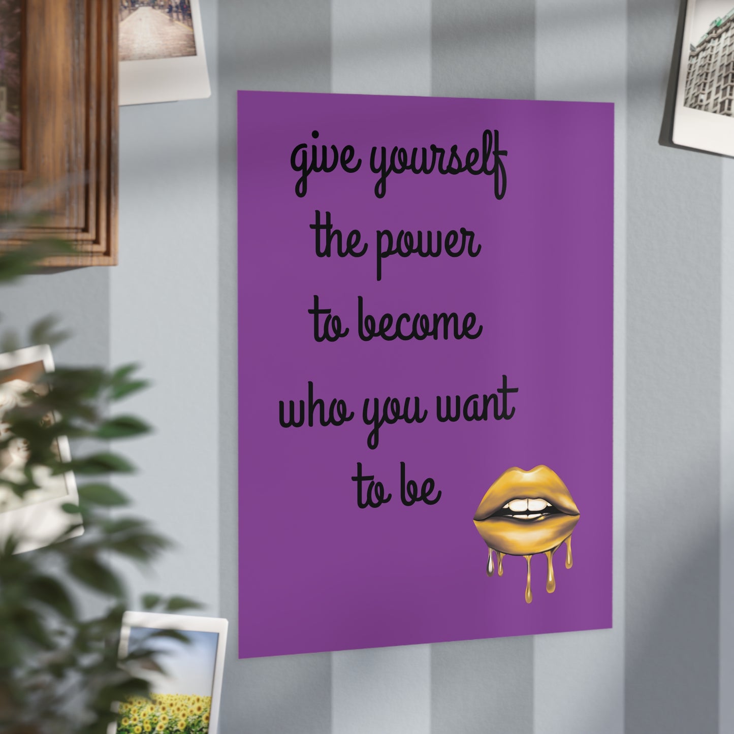 "Give Yourself the Power" Motivational Wall Art - Self Belief Empowerment Print