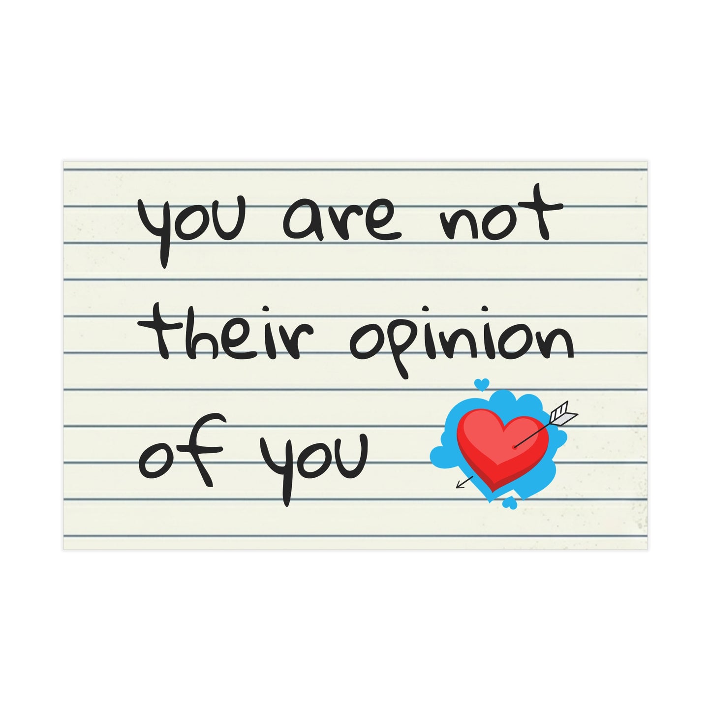"You Are Not Their Opinion Of You" Wall Art Print - Confidence Empowerment Gift