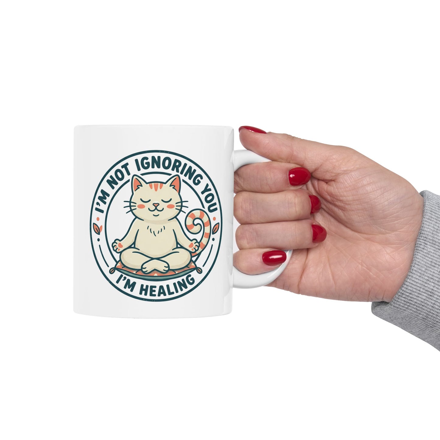 "I'm Not Ignoring You I'm Healing" Cat Mug - Self-Care Gift