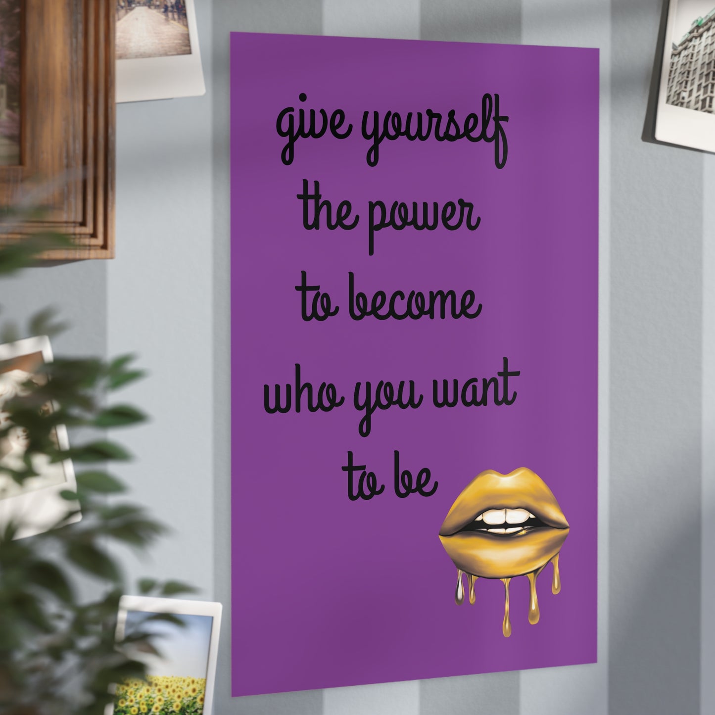 "Give Yourself the Power" Motivational Wall Art - Self Belief Empowerment Print