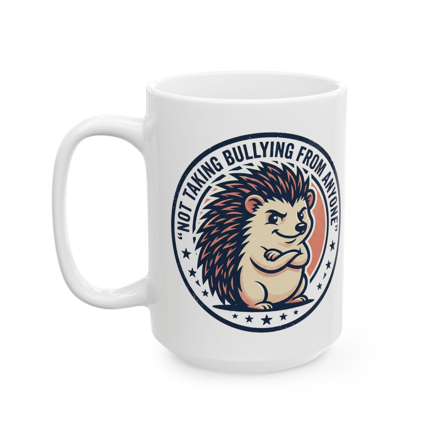 Hedgehog Anti-Bullying Mug - Empowering Gift for Boundary Setters