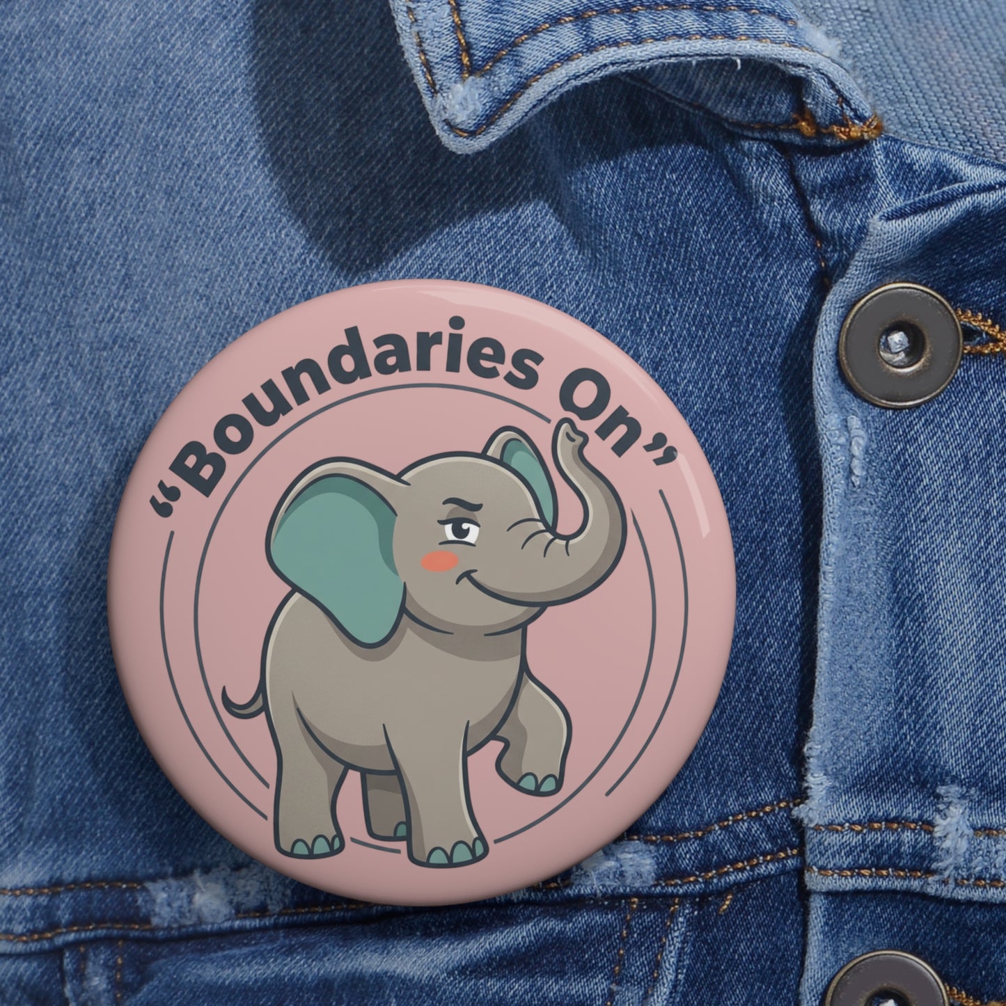 "Boundaries On" Elephants Pin Button - Self-Care Empowerment Gift