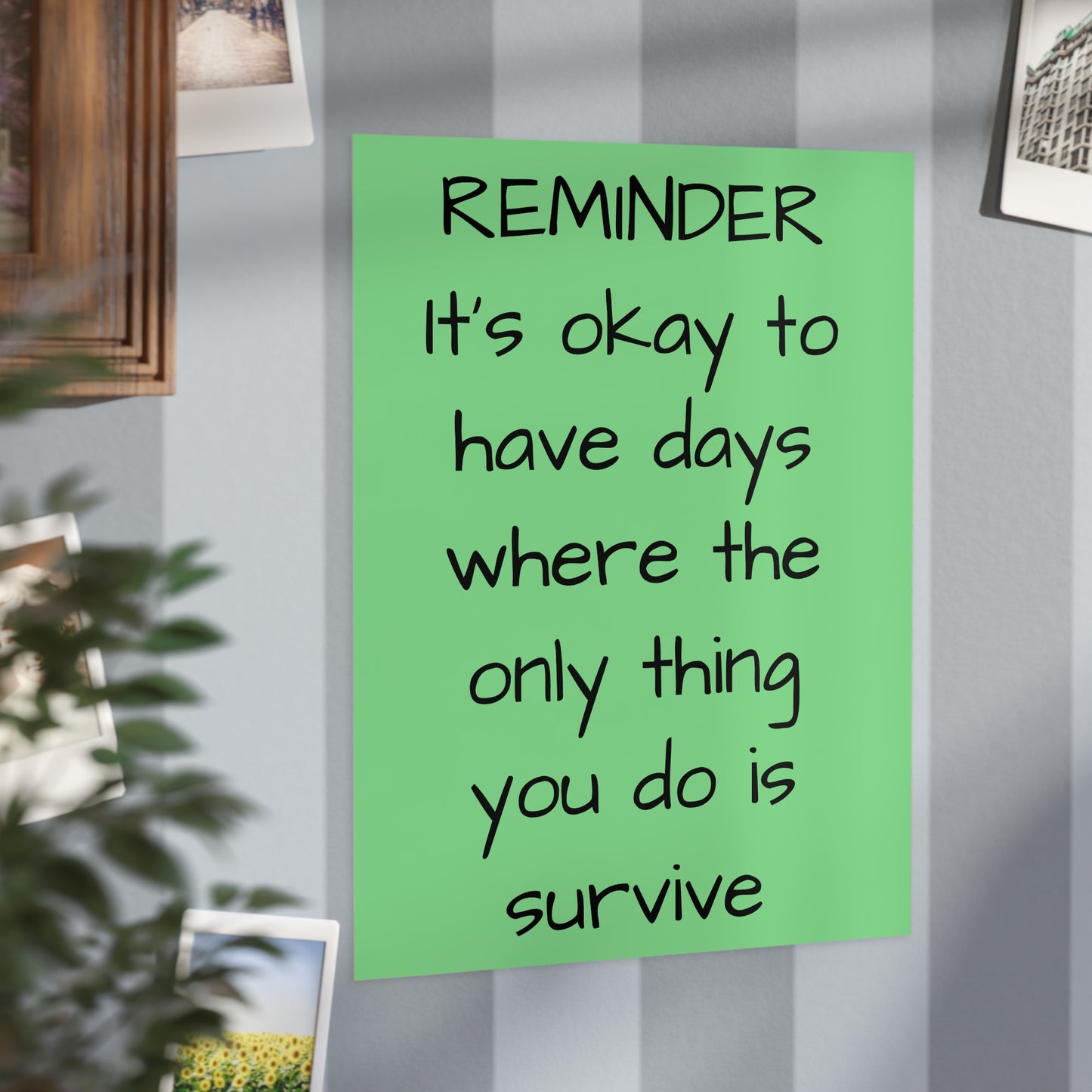 "Its Okay" Minimalist Affirmation Print - Emotional Support Wall Art Gift