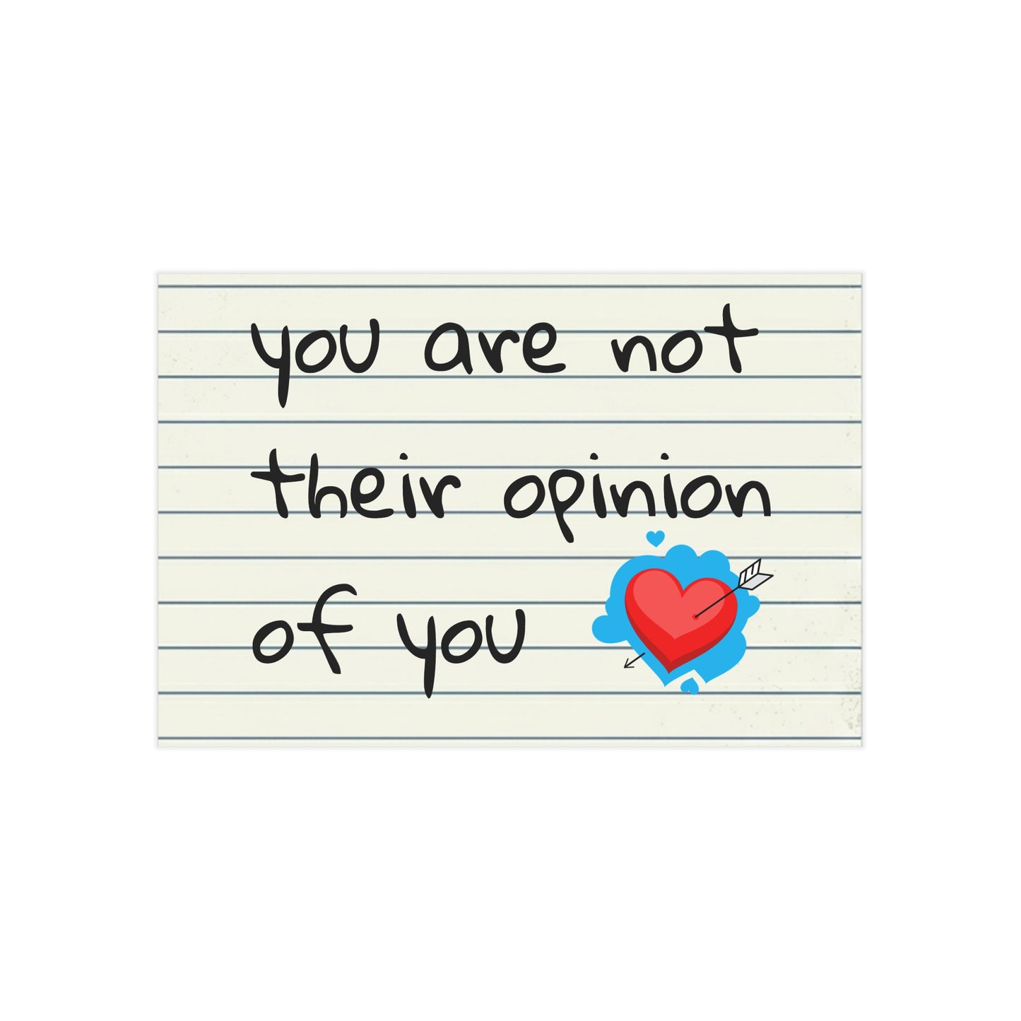 "You Are Not Their Opinion Of You" Wall Art Print - Confidence Empowerment Gift