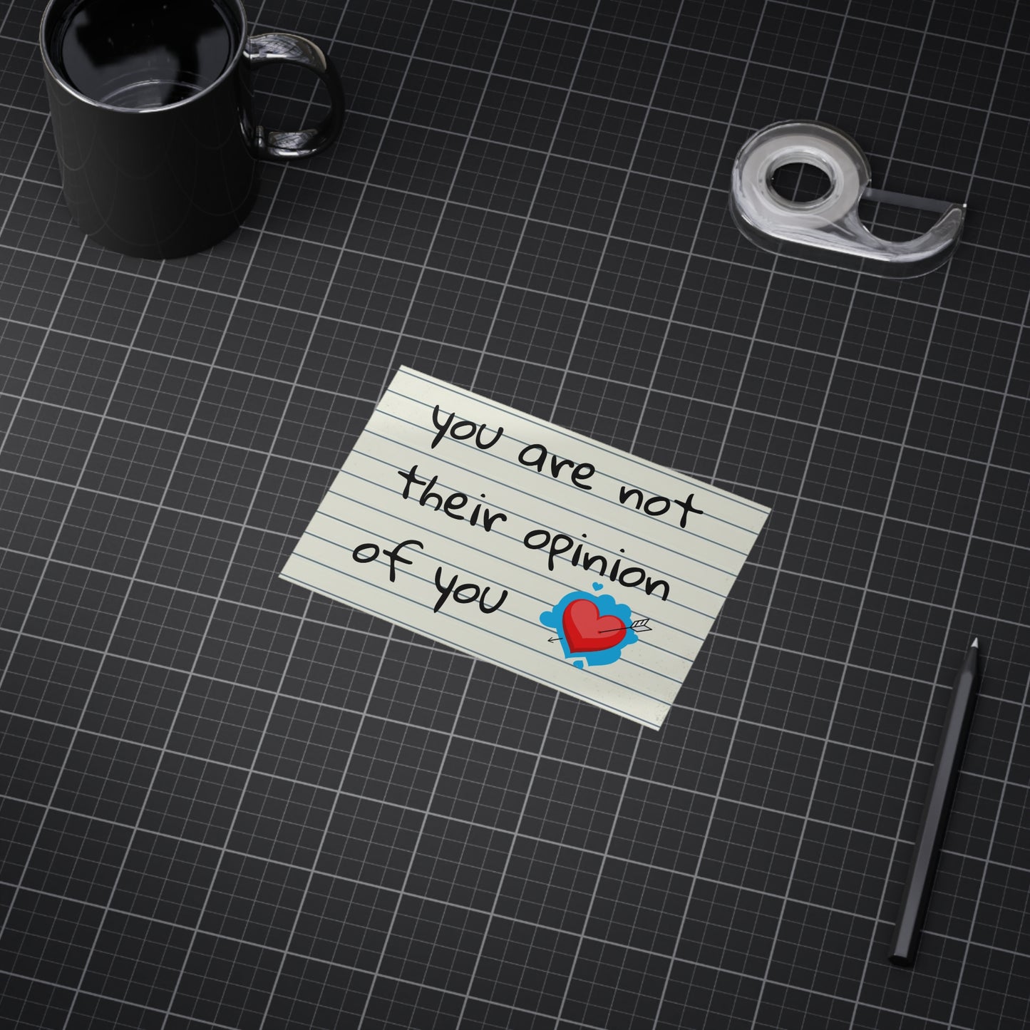 "You Are Not Their Opinion Of You" Wall Art Print - Confidence Empowerment Gift