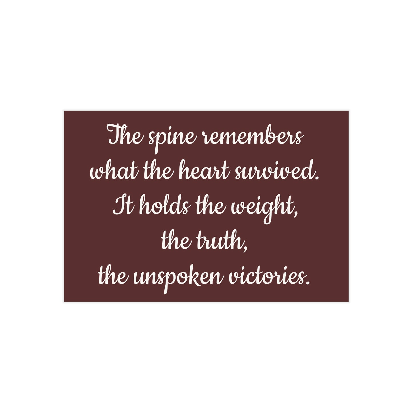 The Spine Remembers Unframed Prints