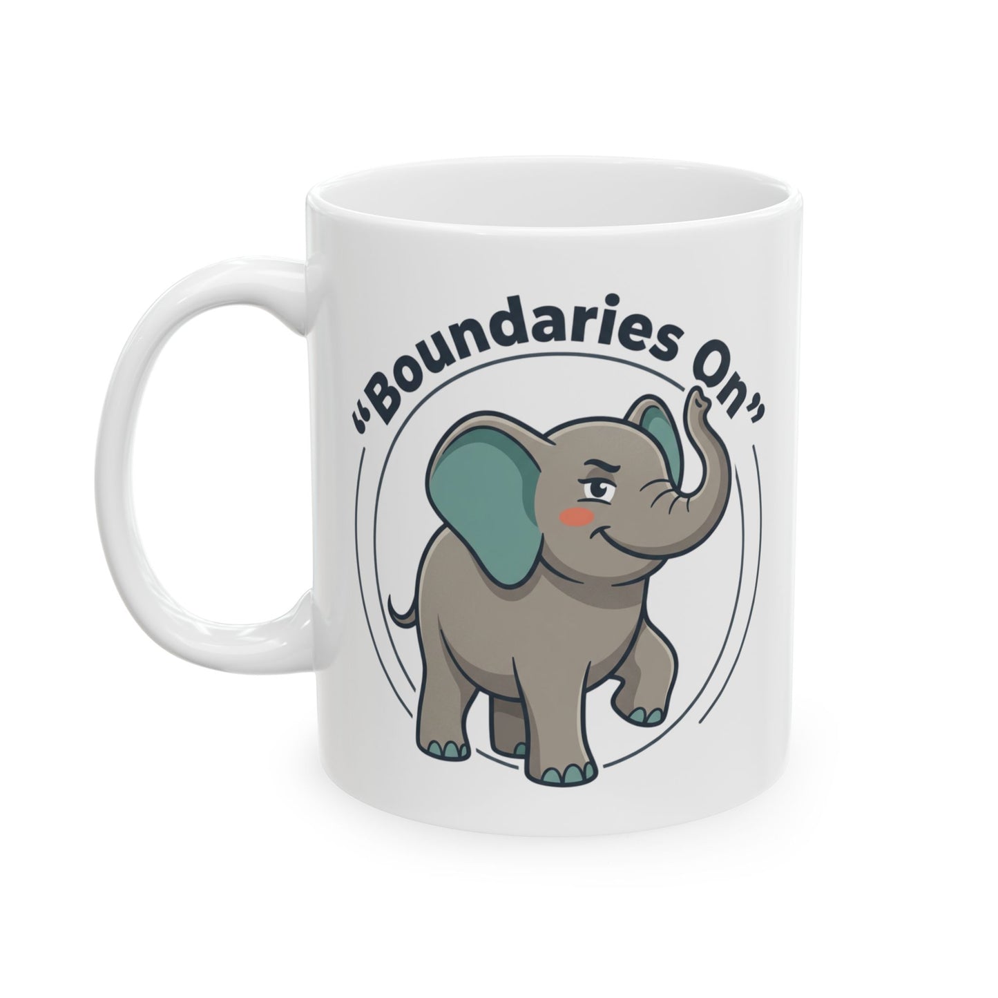 Elephant "Boundaries On" Ceramic Mug - Funny Self-Care Gift