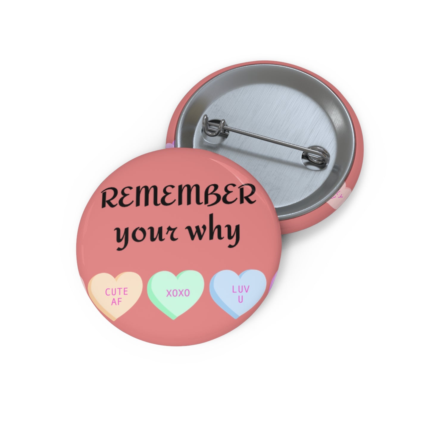 "Remember Your Why" Pin Button - Goal-Setter Motivational Gift