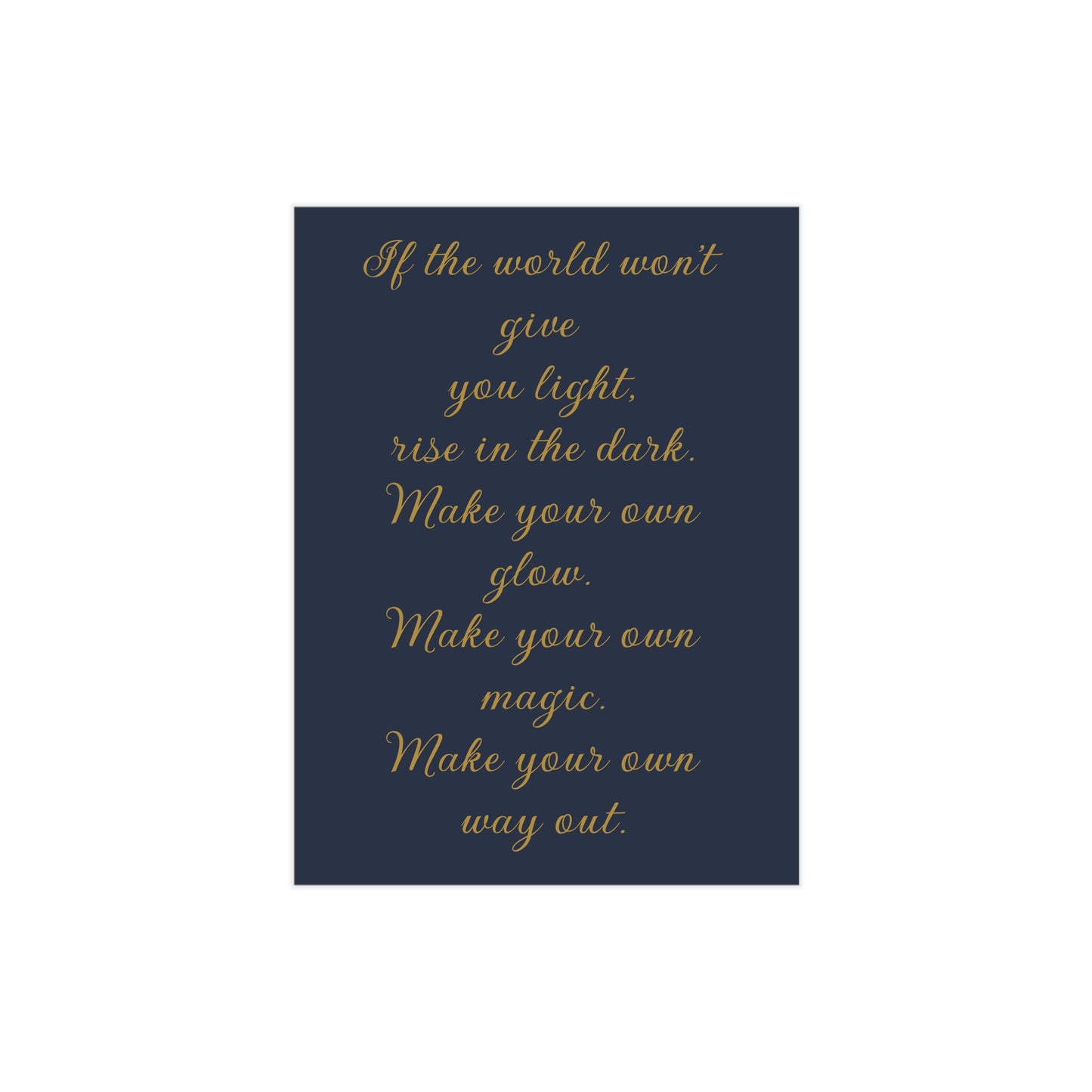 Rise In The Dark Unframed Prints