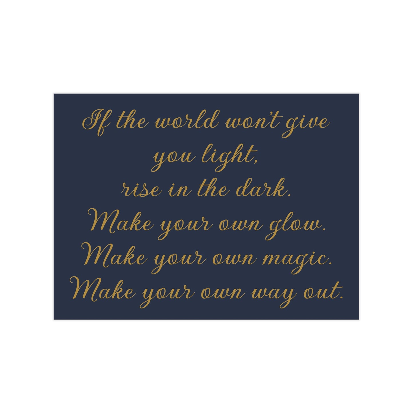Rise In The Dark Unframed Prints
