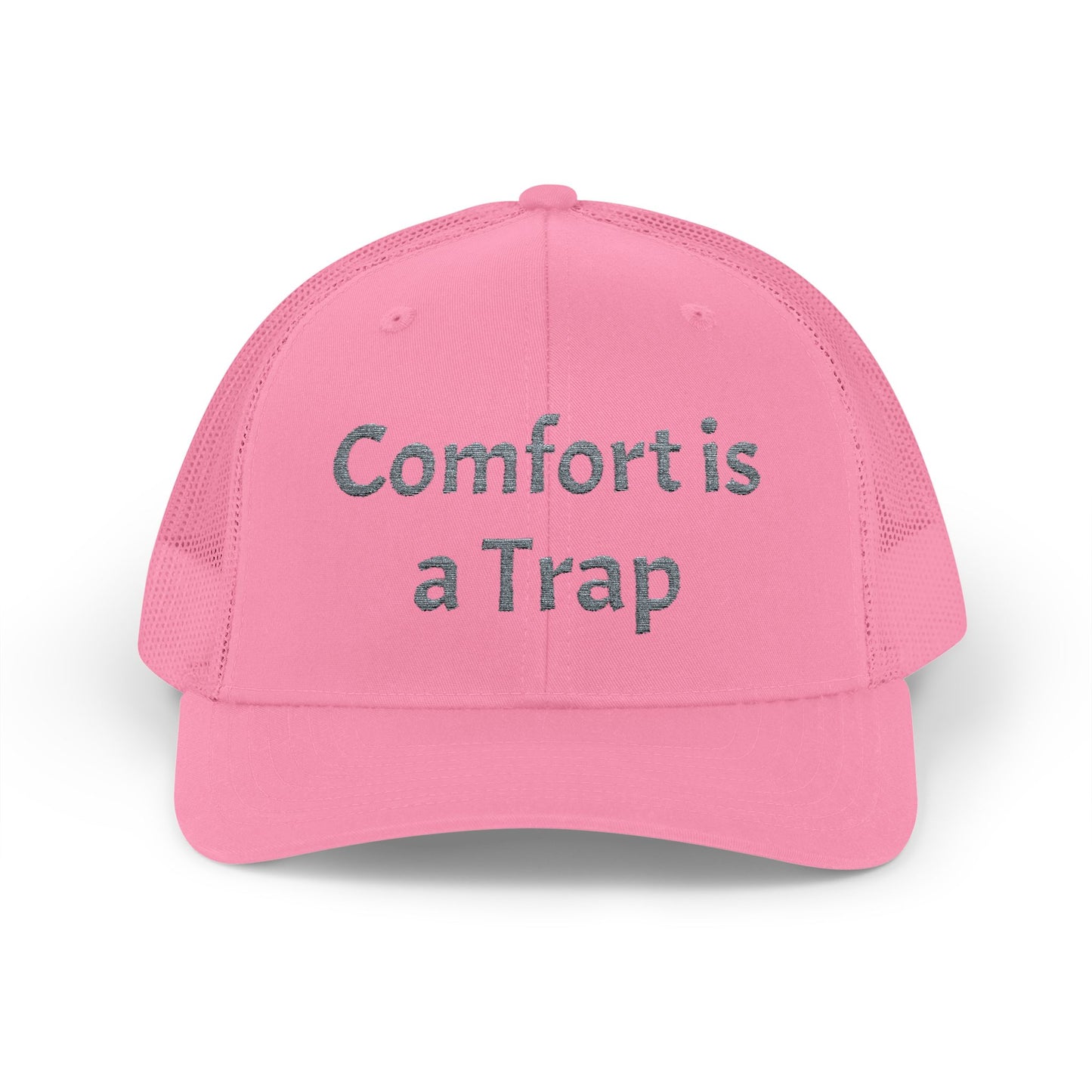 Comfort is a Trap Snapback Trucker Cap
