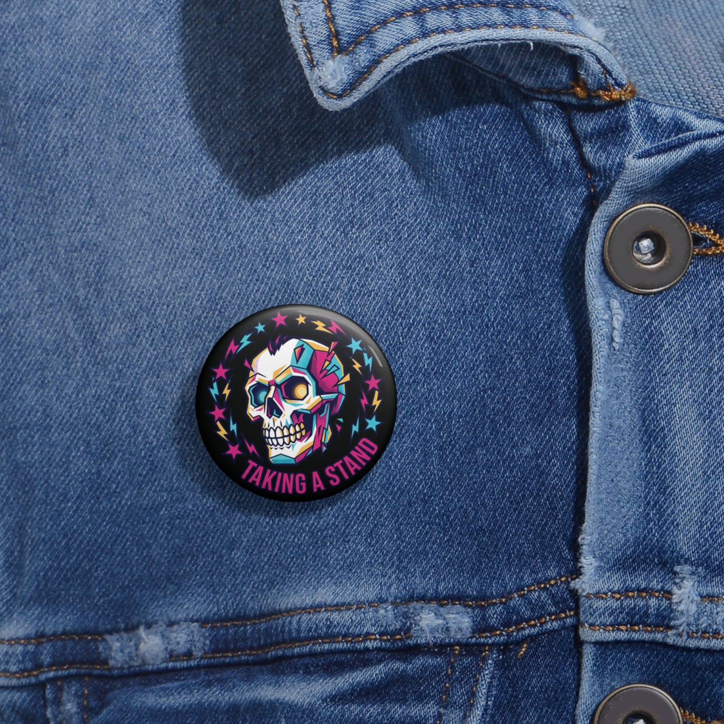 Skull "Taking a Stand" Pin Button - Fierce Confidence Statement Gift