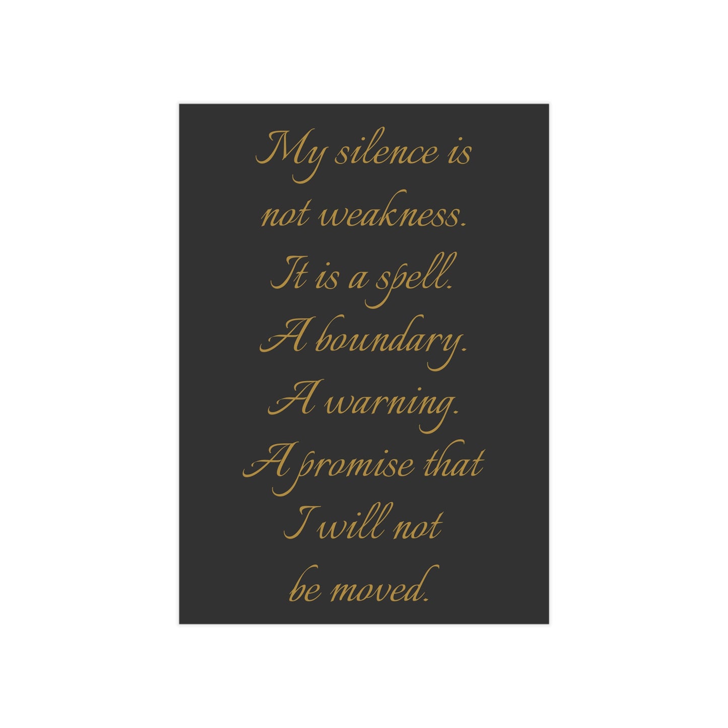 Silence as a Spell Unframed Prints