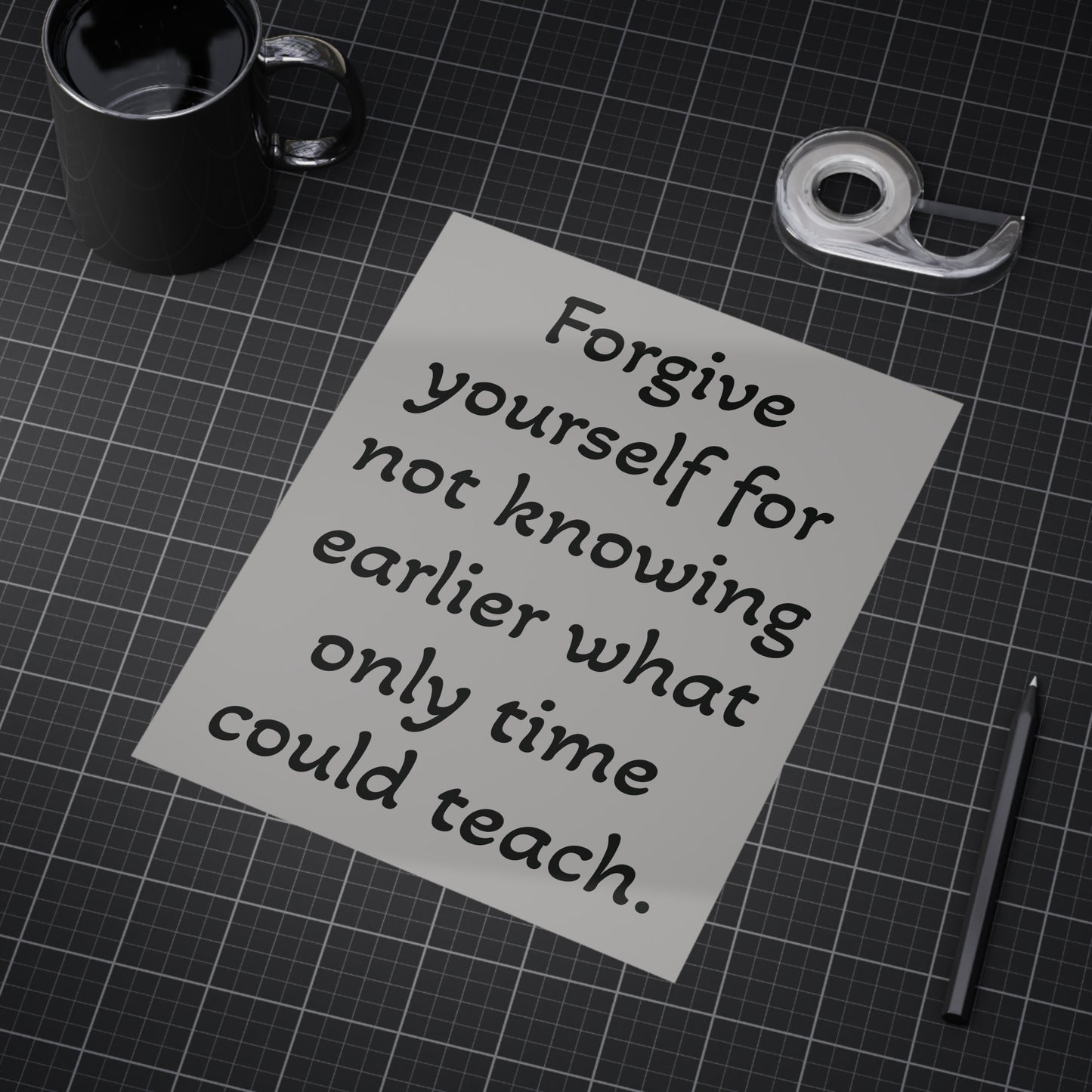 Forgive Yourself Unframed Prints