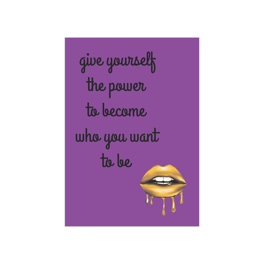 "Give Yourself the Power" Motivational Wall Art - Self Belief Empowerment Print